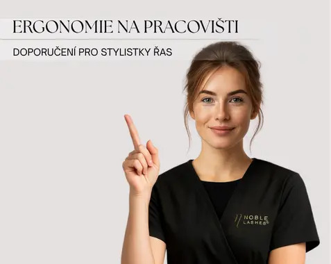 Ergonomie stylistky řas – správné držení těla a tipy proti bolesti zad