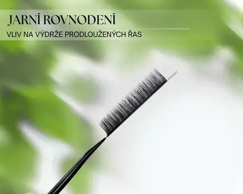 Rychlejší vypadávání prodloužených řas na jaře? Zjistěte, jak rovnodennost ovlivňuje trvanlivost